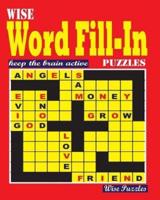 Wise Word Fill in Puzzles