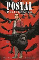 Postal : Deliverance. Volume 2