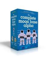 The Complete Moon Base Alpha (Boxed Set)