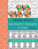 Large Scale Geometric Designs to Color