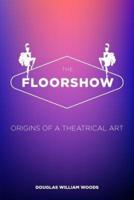 The Floorshow