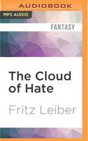 The Cloud of Hate