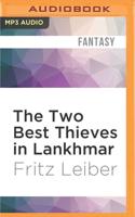 The Two Best Thieves in Lankhmar