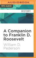 A Companion to Franklin D. Roosevelt