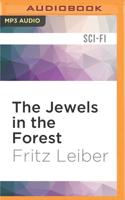 The Jewels in the Forest