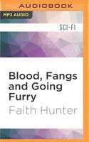 Blood, Fangs and Going Furry