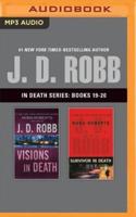 J. D. Robb: In Death Series, Books 19-20