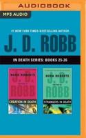 J. D. Robb: In Death Series, Books 25-26