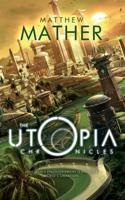 The Utopia Chronicles