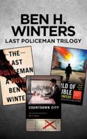 Ben H. Winters Last Policeman Trilogy