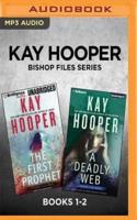 Kay Hooper Bishop Files Series: Books 1-2