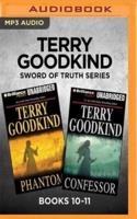 Terry Goodkind Sword of Truth Series: Books 10-11