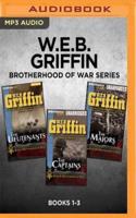 W.E.B. Griffin Brotherhood of War Series: Books 1-3