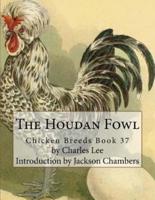 The Houdan Fowl