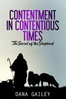 Contentment in Contentious Times