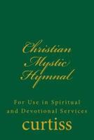 Christian Mystic Hymnal
