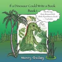 If a Dinosaur Could Write a Book