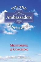 We Are Ambassadors for Christ