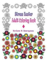 Stress Buster Adult Coloring Book