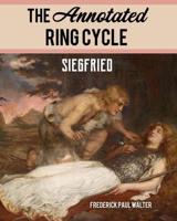 The Annotated Ring Cycle