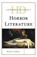 Historical Dictionary of Horror Literature