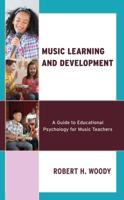 Music Learning and Development