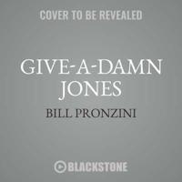Give-A-Damn Jones