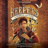 The Keepers #3: The Portal and the Veil Lib/E