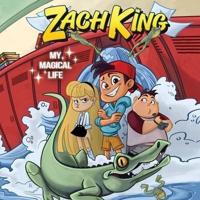 Zach King: My Magical Life Lib/E