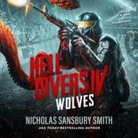 Hell Divers IV: Wolves Lib/E