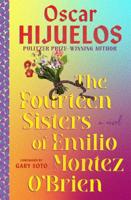 The Fourteen Sisters of Emilio Montez O'Brien