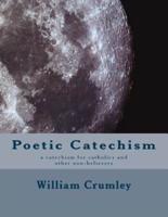 Poetic Catechism
