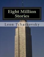 Eight Million Stories