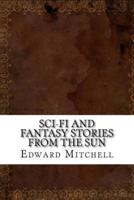 Sci-Fi and Fantasy Stories from the Sun