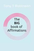 The BIG Book of AFFIRMATIONS.