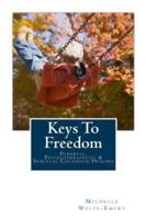 Keys To Freedom
