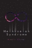 Methuselah Syndrome
