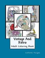 Vintage & Retro: Coloring Book