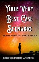 The Very Best Case Scenario