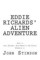 Eddie Richards' Alien Adventure