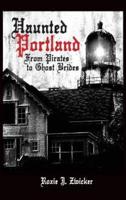 Haunted Portland
