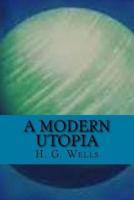A Modern Utopia (English Edition)