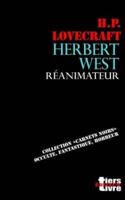 Herbert West Reanimateur