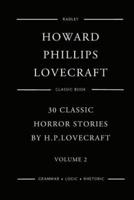 30 Classic Horror Stories By H.P. Lovecraft - Volume 2