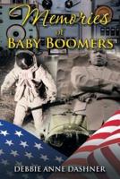 Memories of Baby Boomers