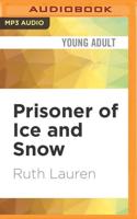 Prisoner of Ice and Snow