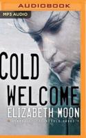 Cold Welcome