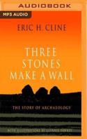 Three Stones Make a Wall
