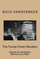 The Trump Tower Murders