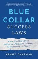 Blue Collar Leadership Laws